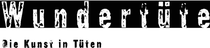 Wundert�te - Die Kunst in T�ten